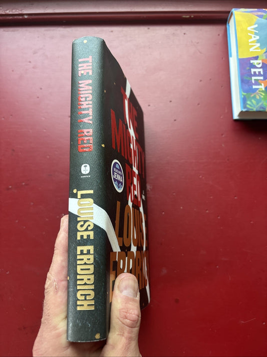 The Mighty Red by Louise Erdrich (2024, Hardcover) (1st Ed.)
