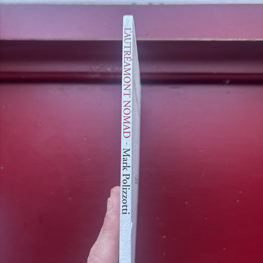 Lautreamont Nomad By Polizzotti ALYSCAMPS PRESS limited Run