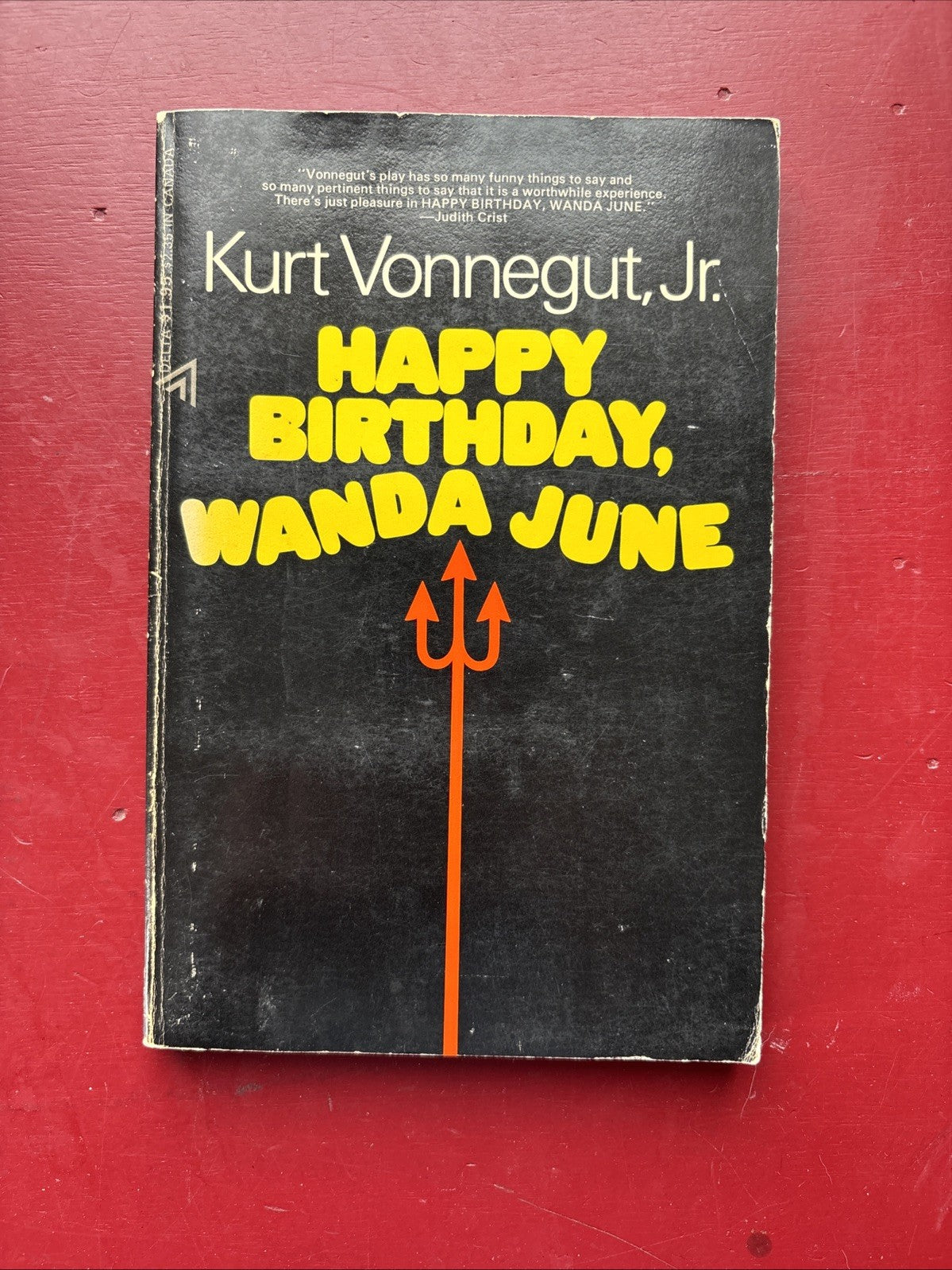 Kurt Vonnegut, Jr. HAPPY BIRTHDAY WANDA JUNE 1971 Delta 3rd Printing