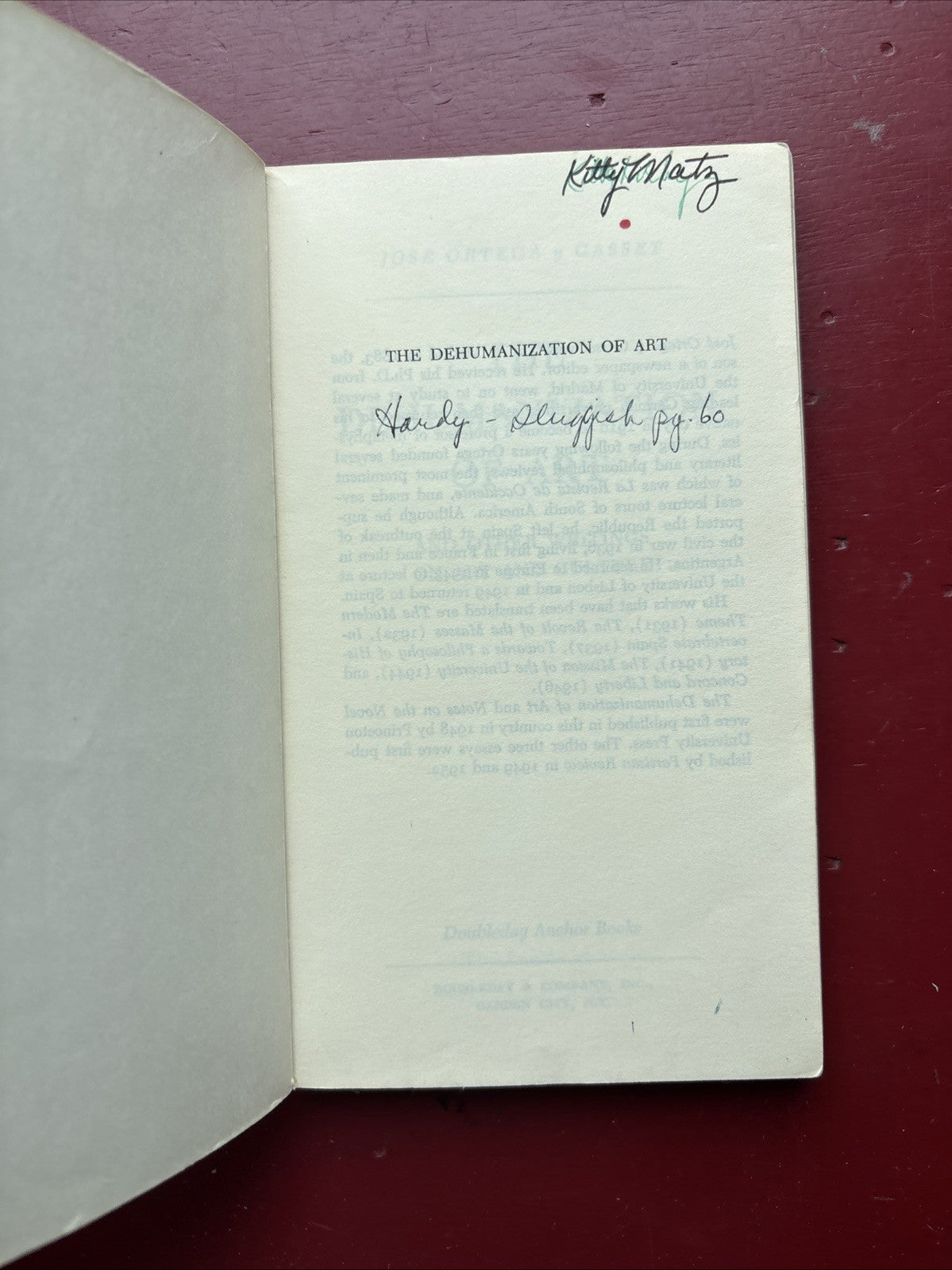 The Dehumanization of Art : on Art and Culture (reduced Annotated - Rare)