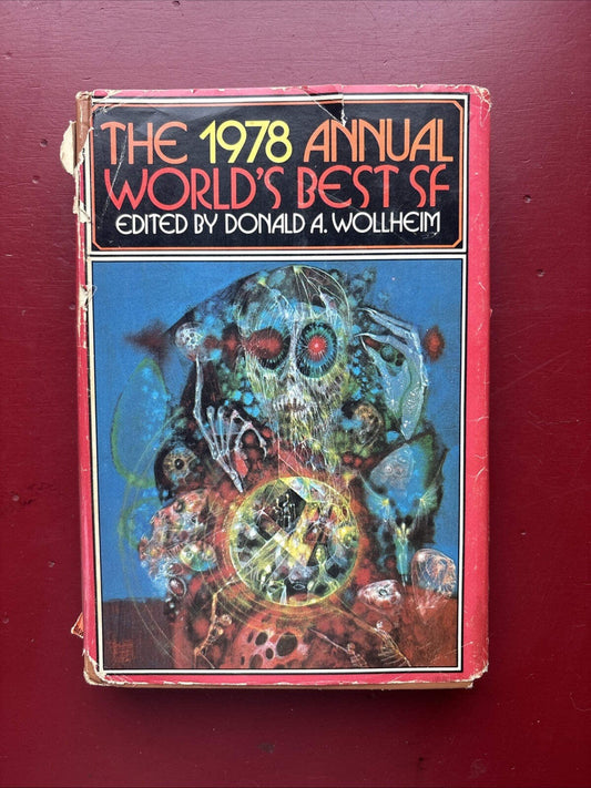 1978 Annual World’s Best Sci-Fi edited by Donald A Wollheim (1978, HC) (1st Ed.)