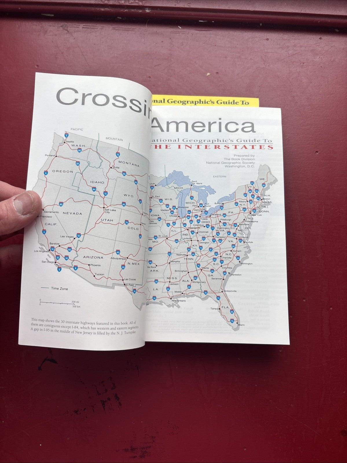 National Geographic : Scenic Highways & Crossing America Interstate Guide
