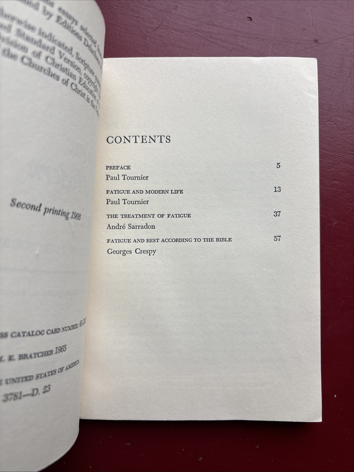 Fatigue in Modern Society: Psychological Medical Biblical by Tournier 1965 PB g