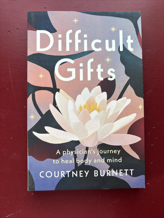 Difficult Gifts by Courtney Burnett (2020, Trade Paperback)
