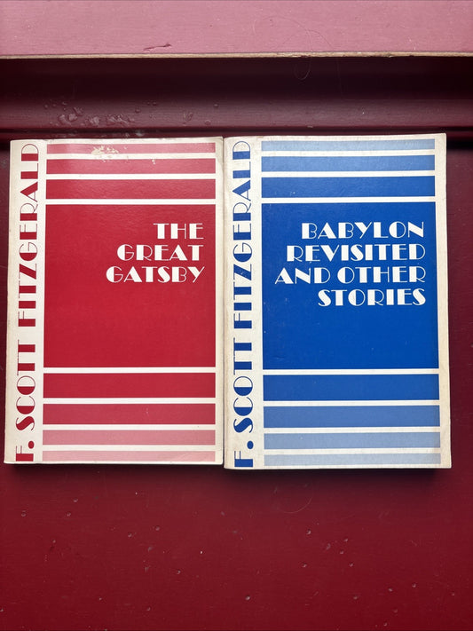 The Great Gatsby And Babylon Revisited by F. Scott Fitzgerald