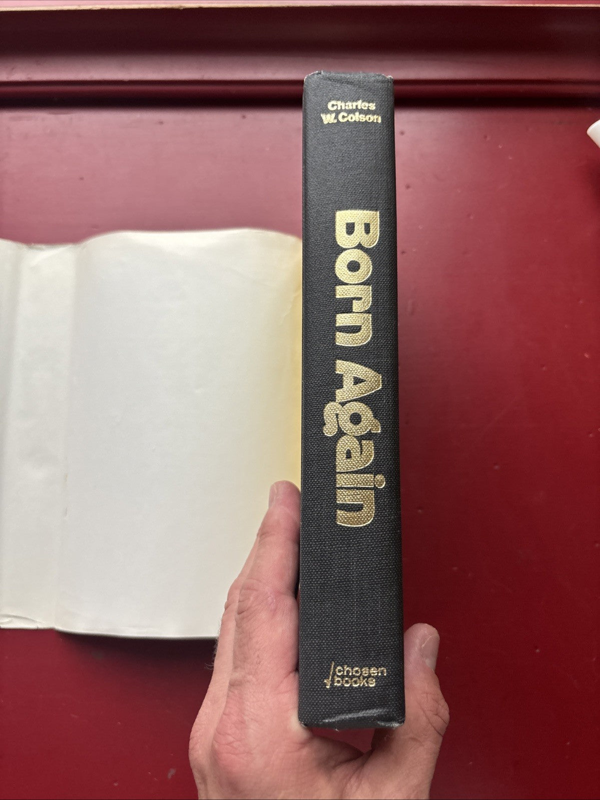 Born Again by Colson, Charles W. (1976, HC) (1st Ed.)