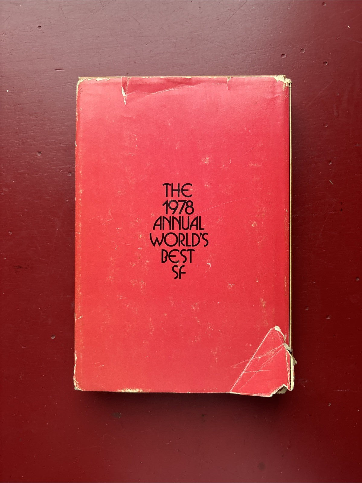 1978 Annual World’s Best Sci-Fi edited by Donald A Wollheim (1978, HC) (1st Ed.)