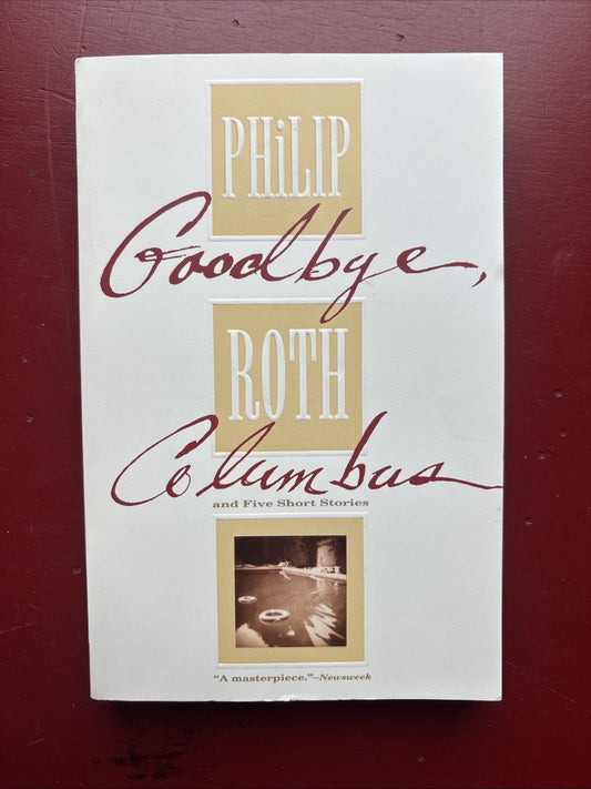 Goodbye Columbus by Philip Roth (1994, Trade Paperback)