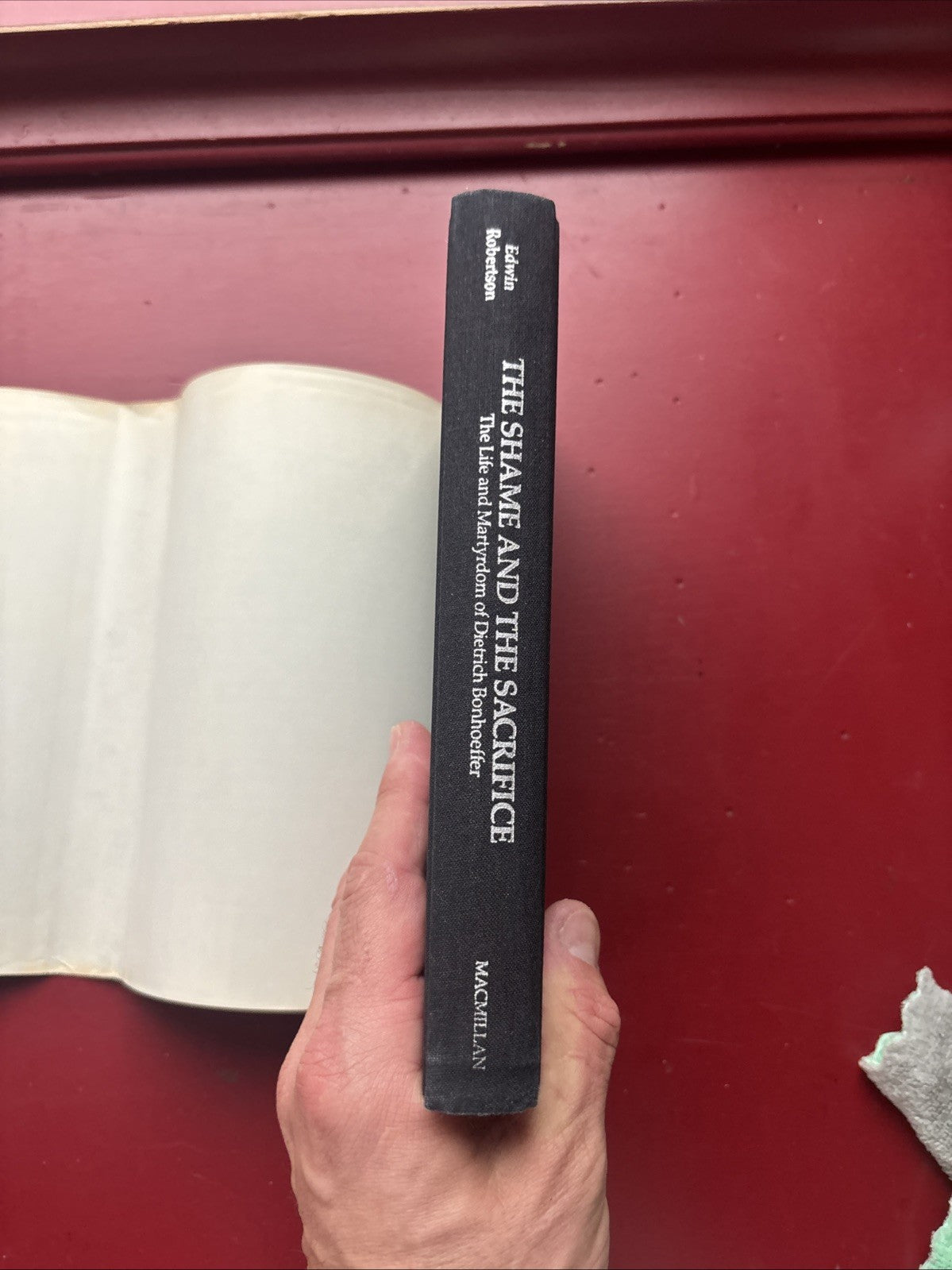 The Shame and the Sacrifice by Edwin Robertson (1988, HC) (1st Ed.)
