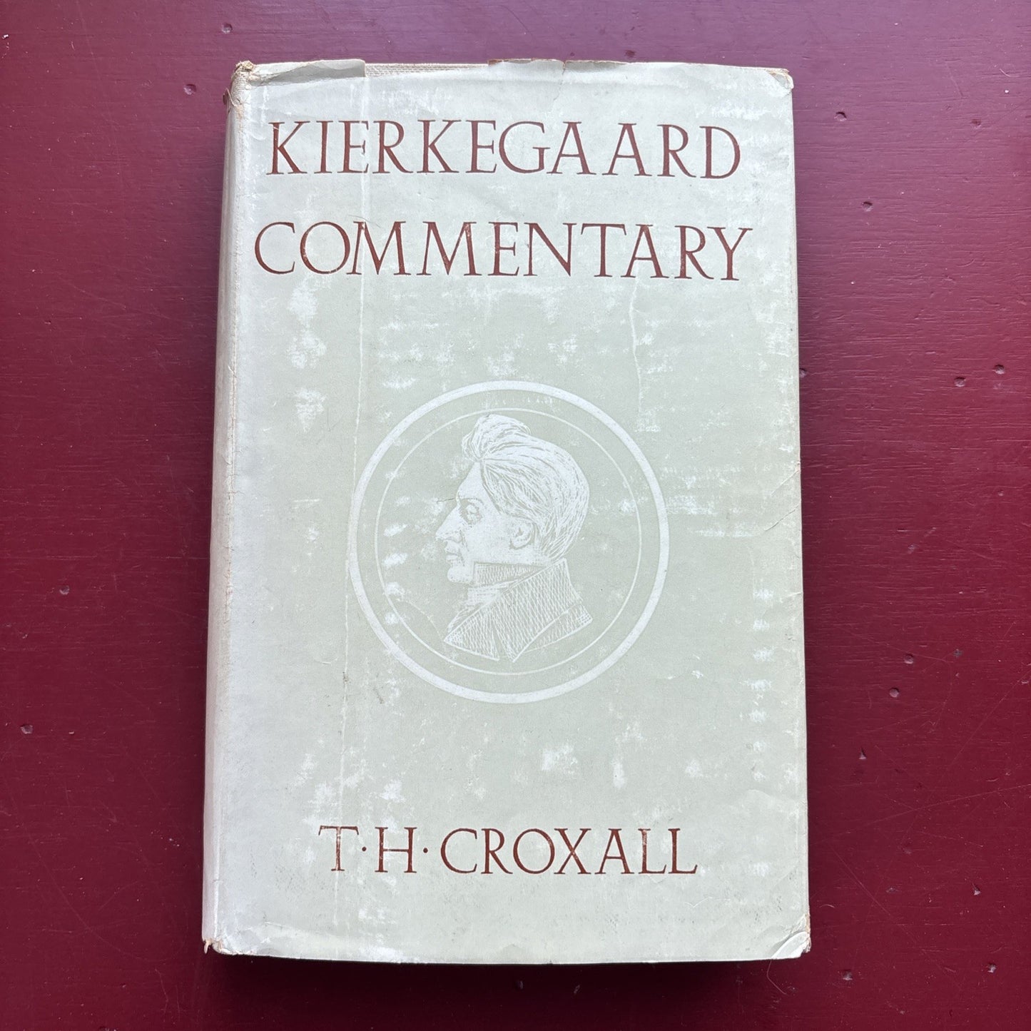 MEDITATIONS FROM KIERKEGAARD, T.H. Croxall, ed. First edition/1st printing, 1956