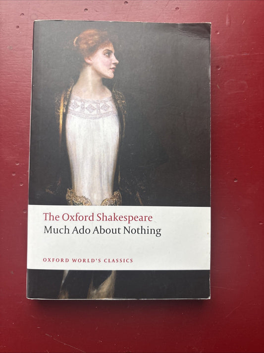 Much Ado about Nothing : The Oxford ShakespeareMuch Ado about Nothing by...