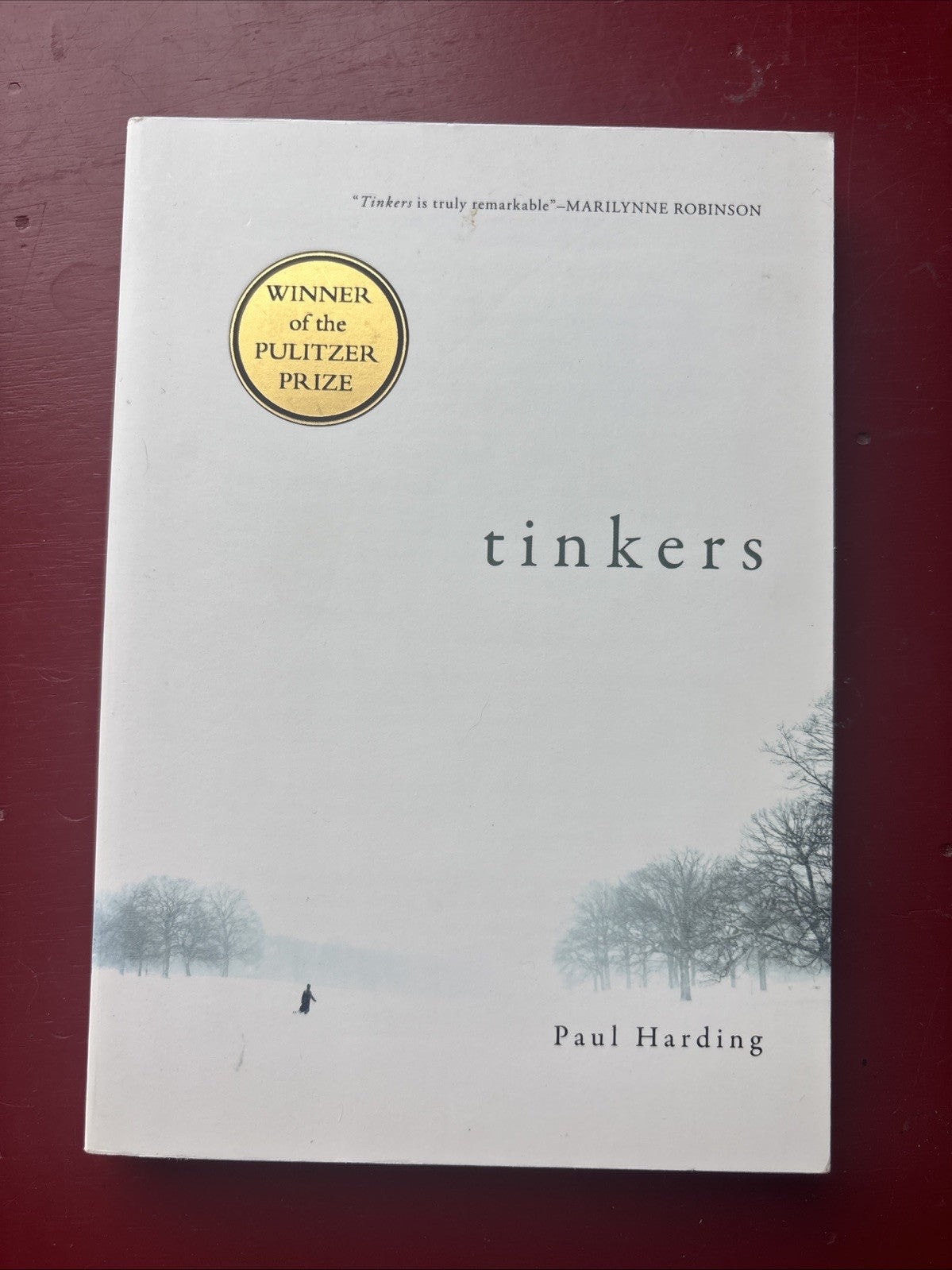 Tinkers by Paul Harding (2009, Trade Paperback)