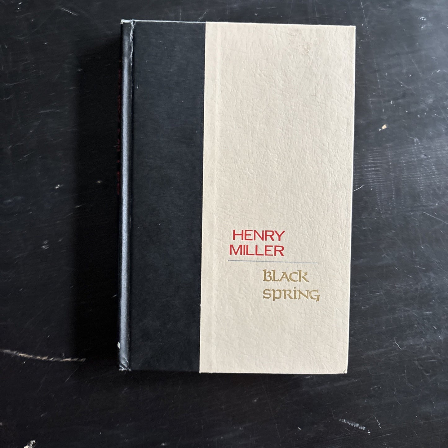 Black Spring by Henry Miller Hardcover Grove Press