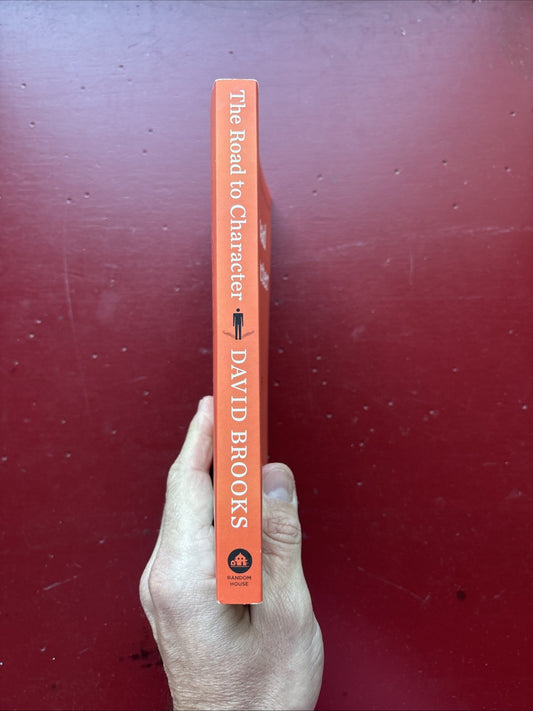 The Road to Character by David Brooks (2016, Trade Paperback)