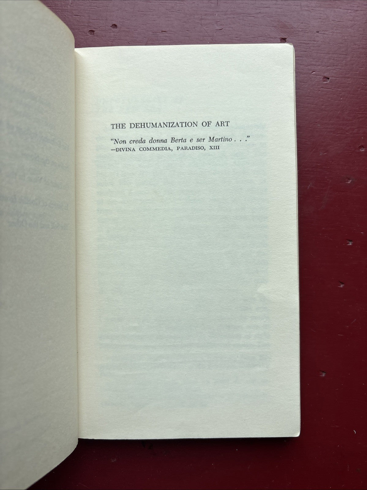 The Dehumanization of Art : on Art and Culture (reduced Annotated - Rare)