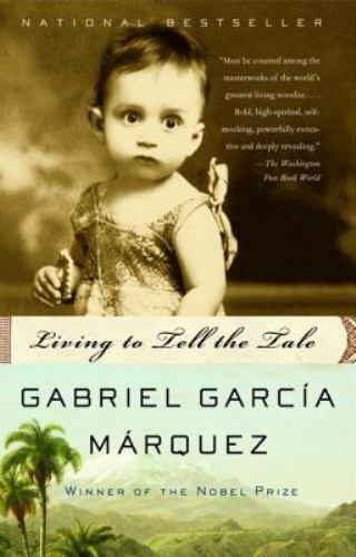 Living to Tell the Tale : An Autobiography by Gabriel García Márquez (2004,...