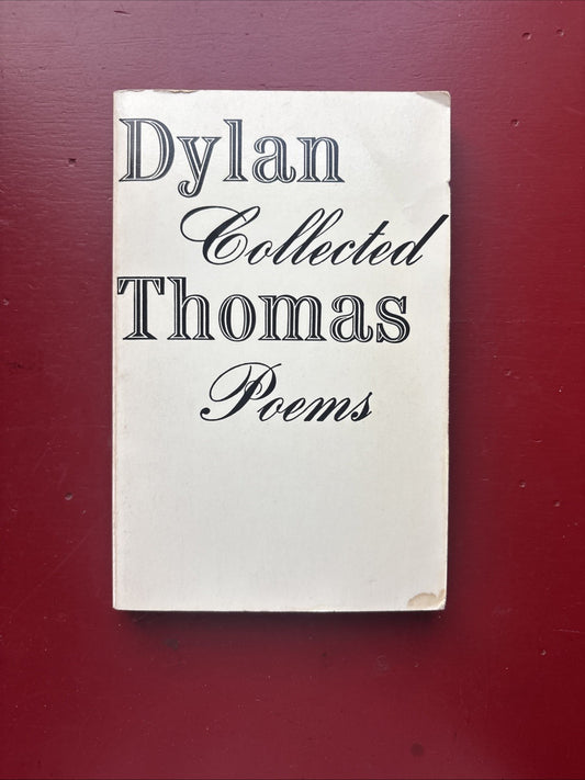 The Collected Poems of Dylan Thomas (1953, PB) (some Annotated)