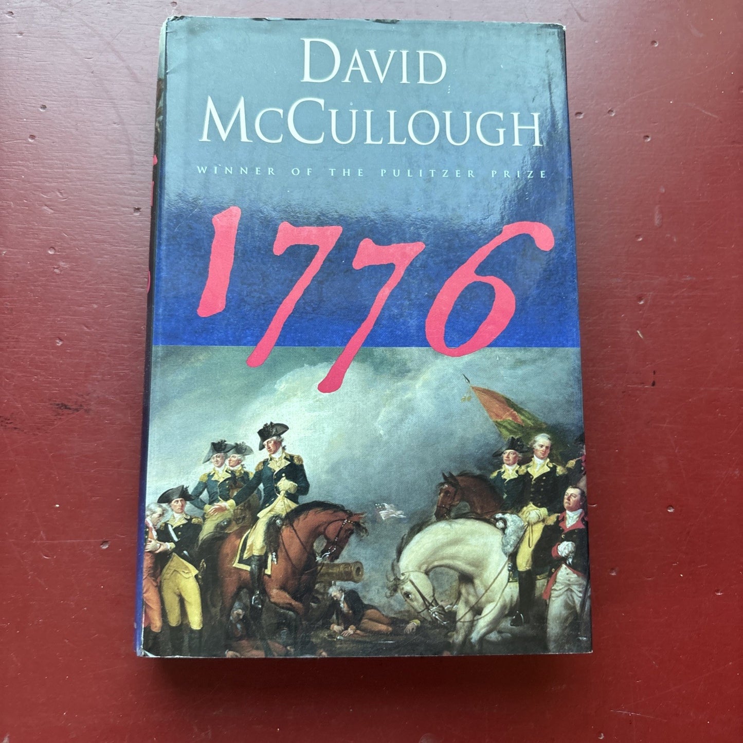 David McCullough - 1776 - Like New - Simon&Schuster 2005