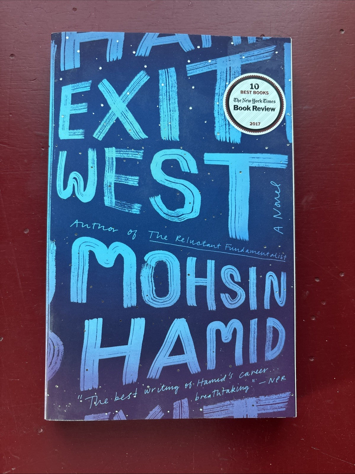 Exit West by Mohsin Hamid (2018, Trade Paperback)
