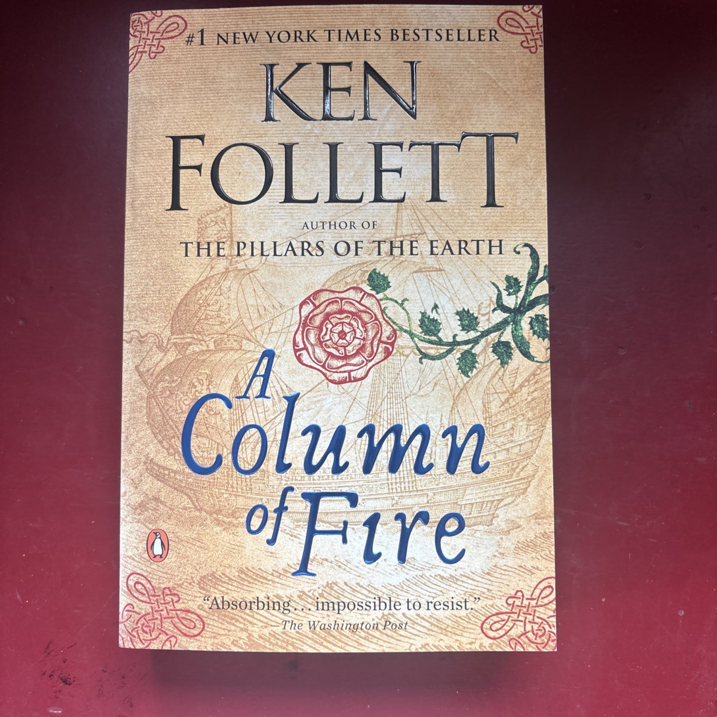 Column of Fire : A Novel by Ken Follett (2018, Trade Paperback)