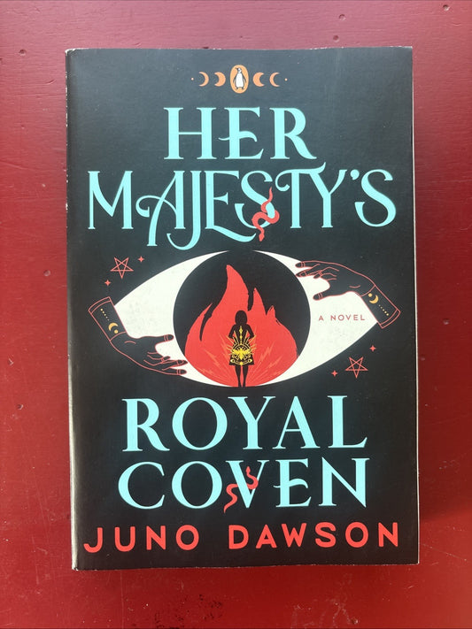 Her Majesty's Royal Coven by Juno Dawson (2022, Trade Paperback)