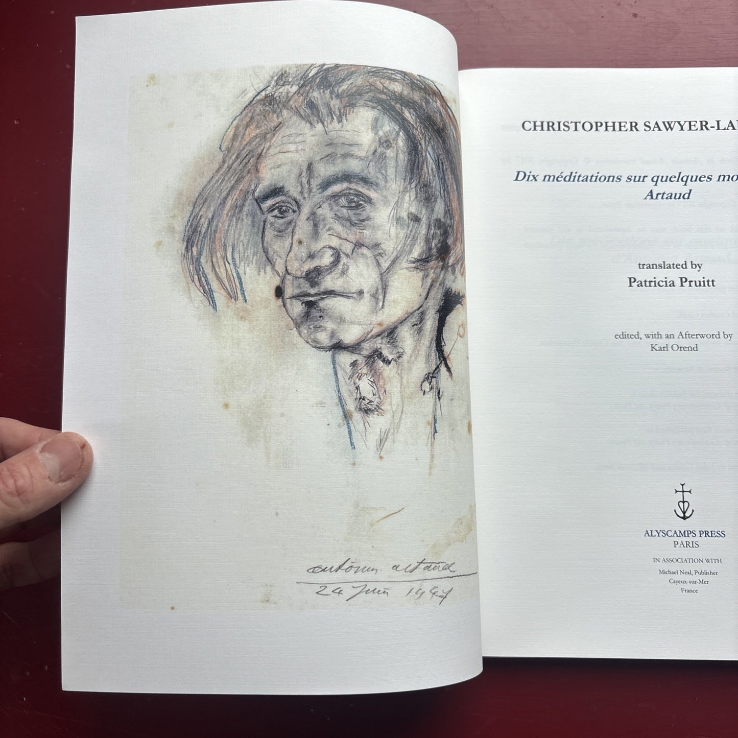 Dix Meditations Quelques Mots D’Antonin Artaud Sawyer-Laucanno ALYSCAMPS PRESS