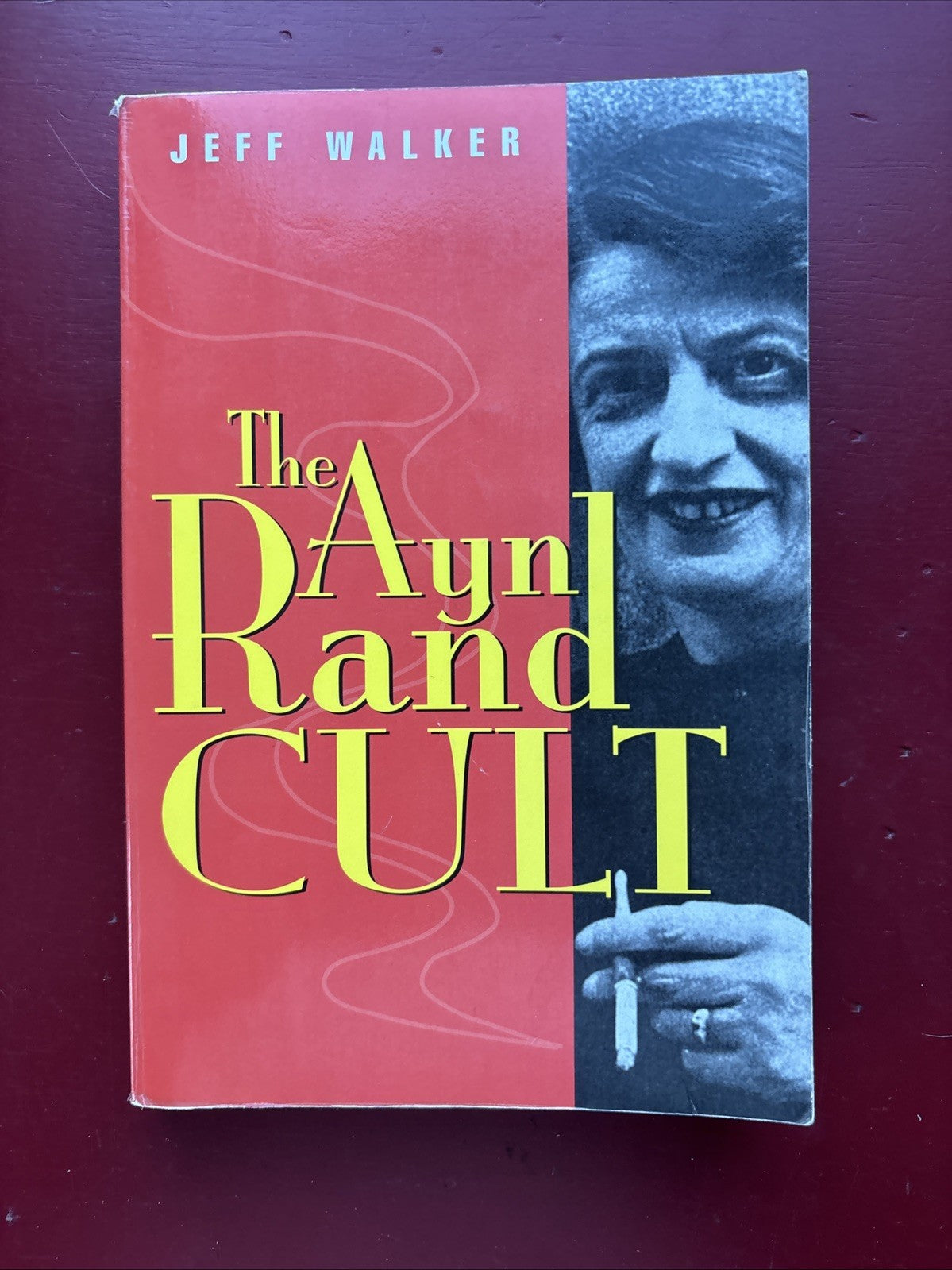 Ayn Rand Cult by Jeff Walker  - 1999 Softcover - $20 Retail