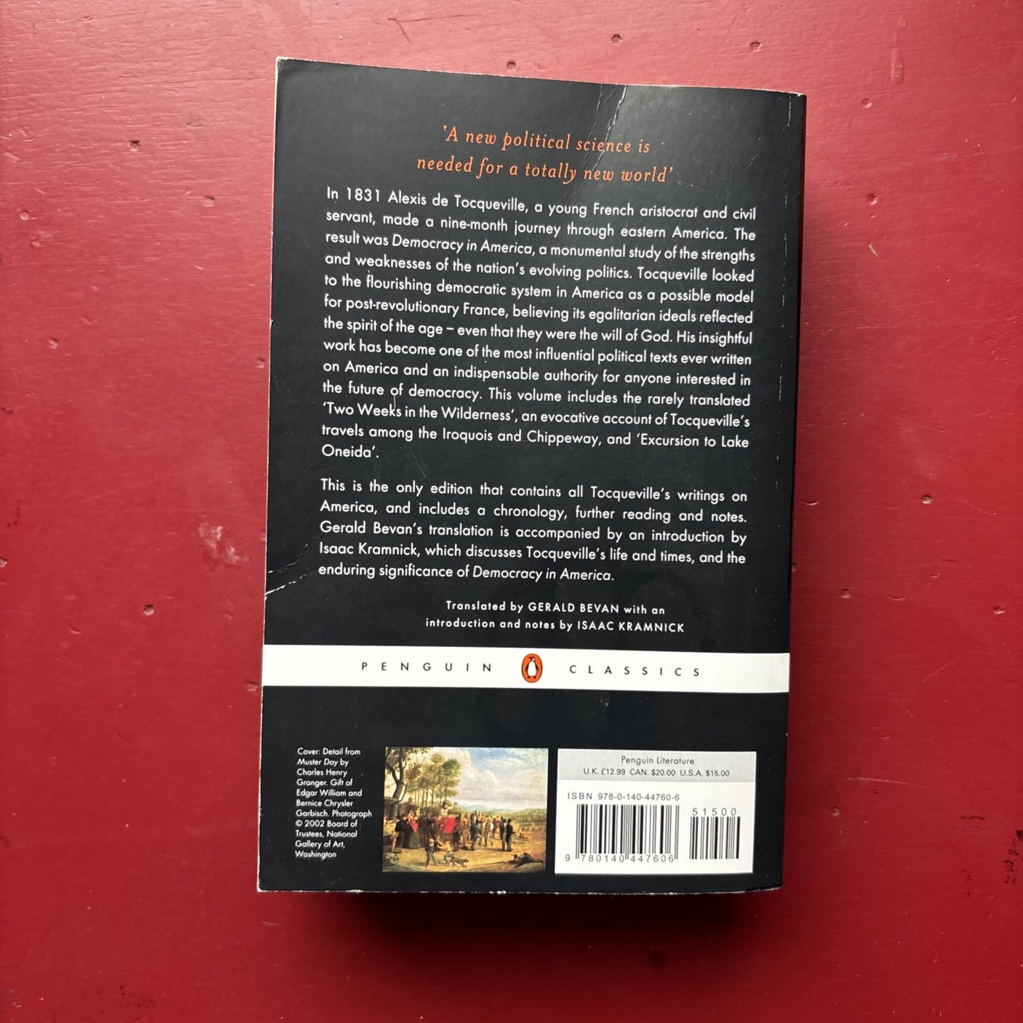 Democracy in America and Two Essays on America by Alexis de Tocqueville...