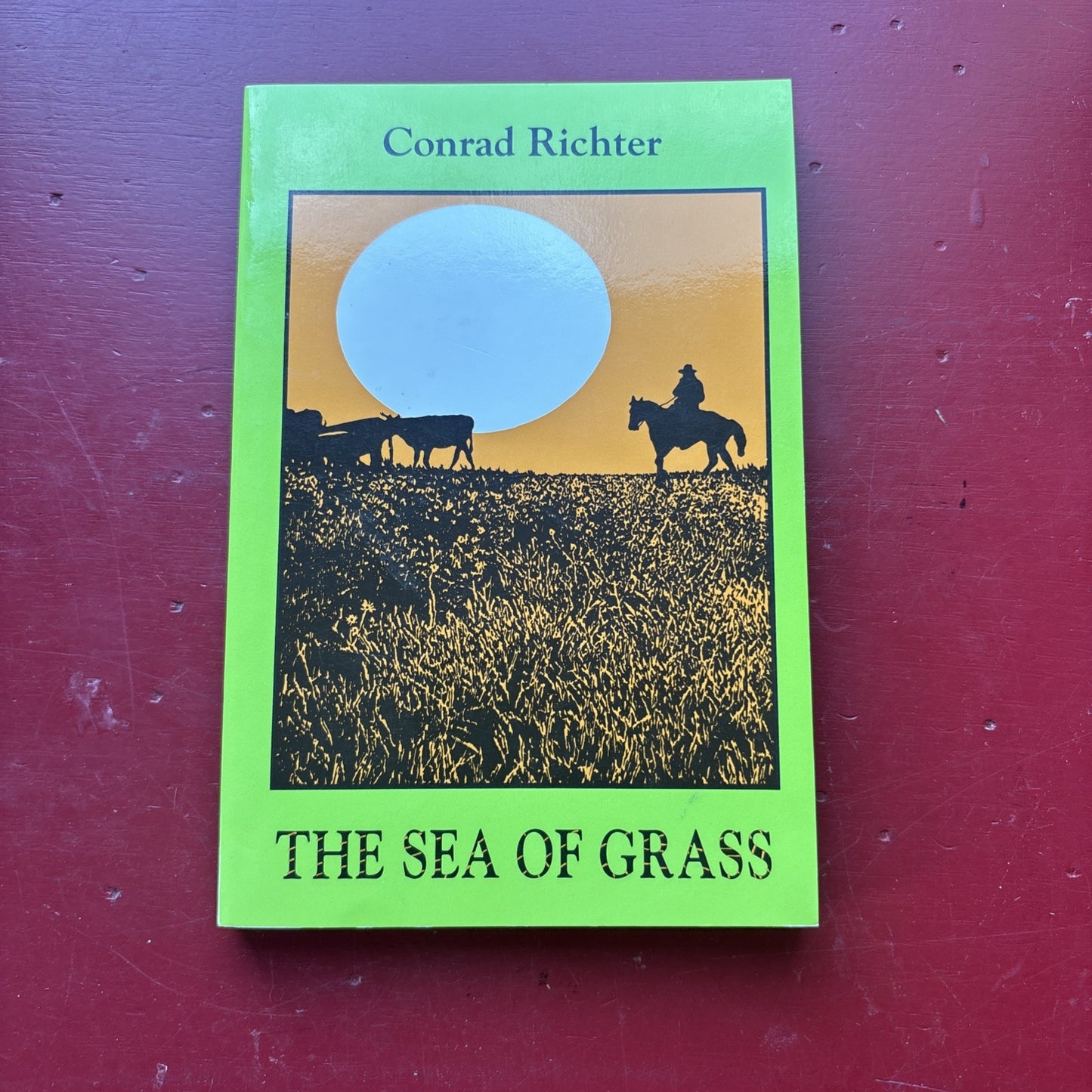 Sea of Grass by Conrad Richter (1992, Trade Paperback)