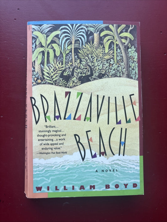 Brazzaville Beach by William Boyd (1995, Book, Other)