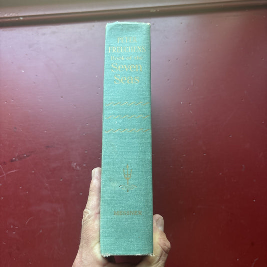 Peter Freuchen's Book of The Seven Seas Freuchen, Peter