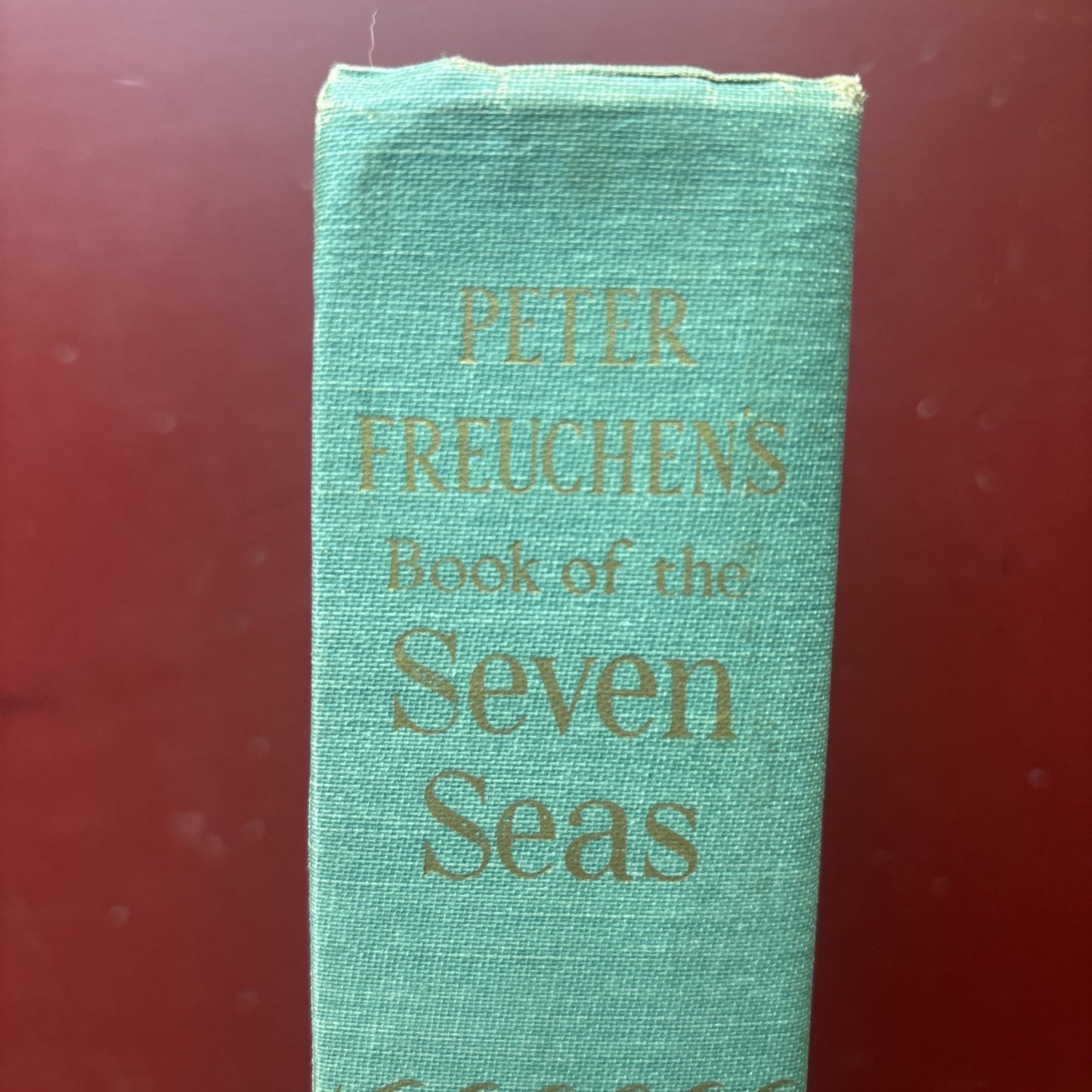 Peter Freuchen's Book of The Seven Seas Freuchen, Peter
