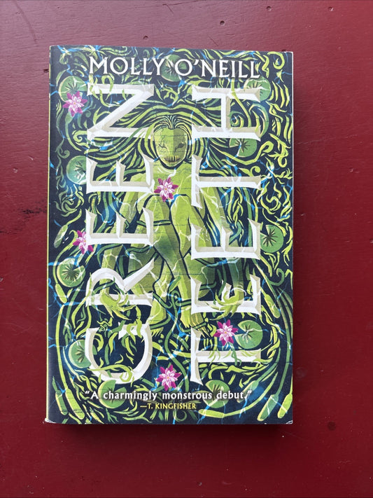 Greenteeth by Molly O'Neill