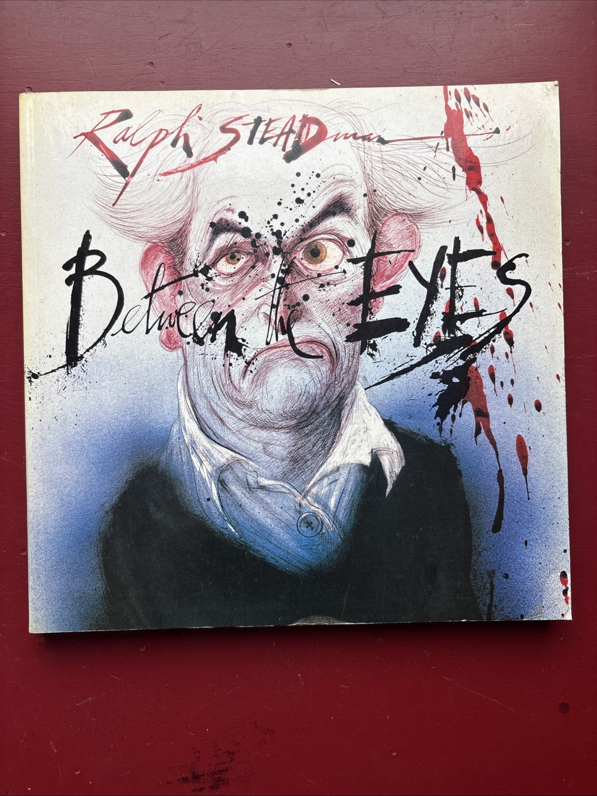 Ralph Steadman – Between the Eyes – 1984 First Edition Paperback – Gonzo Art