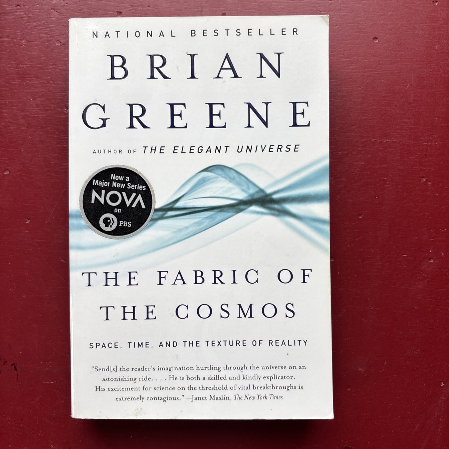 Fabric of the Cosmos : Space, Time, and the Texture of Reality by Brian...