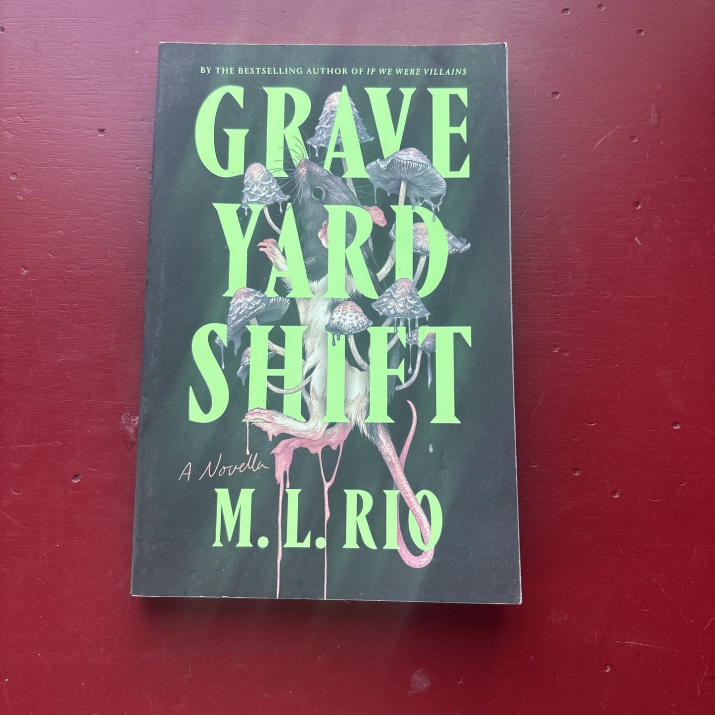 Graveyard Shift M. L. Rio Novella Paperback 2024 First Edition