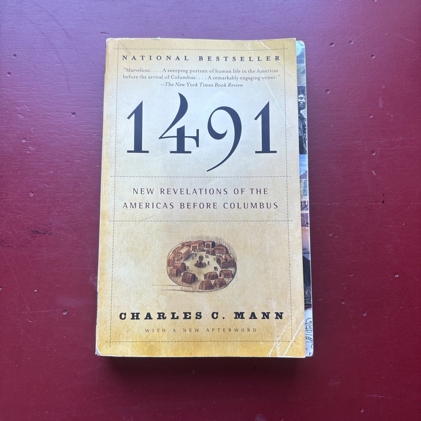 1491: New Revelations of the Americas Before Columbus by Charles C. Mann PB
