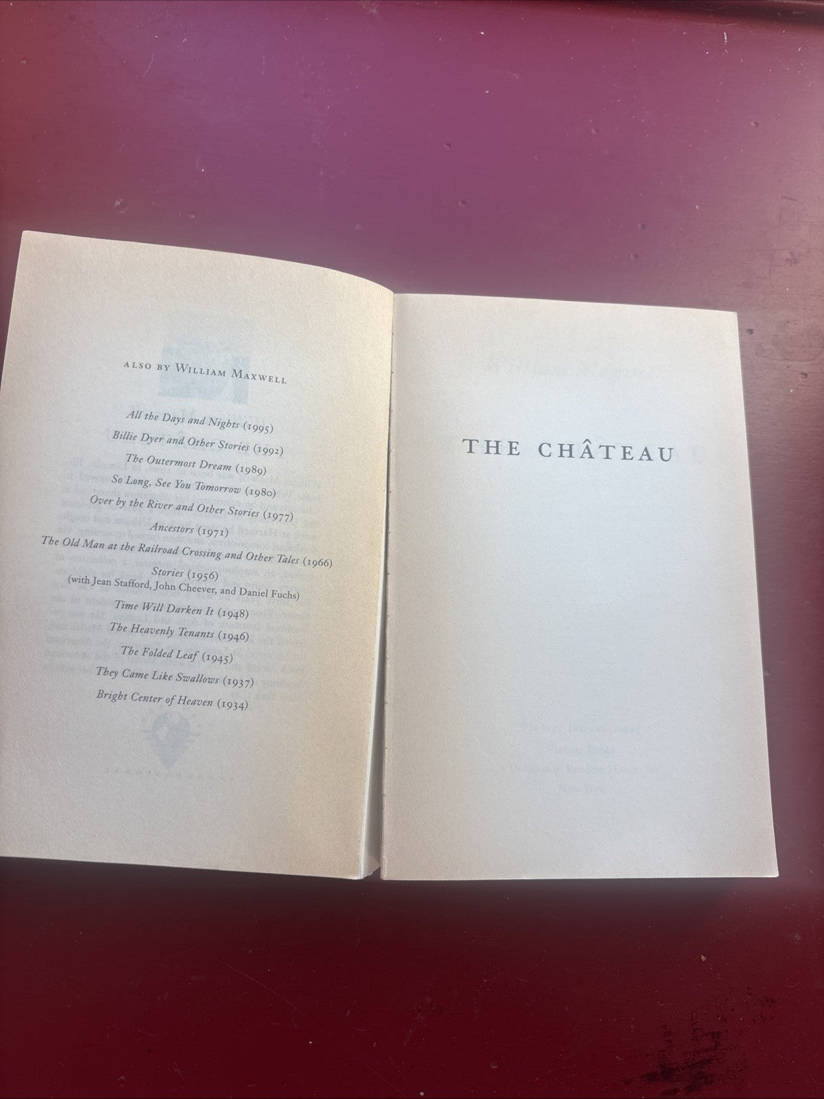 Chateau by William Maxwell (1995, Trade Paperback)