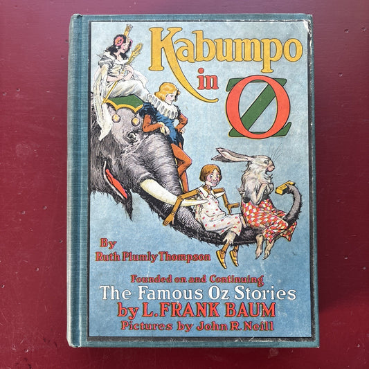 Kabumpo in Oz 1922 Reilly & Lee – L Frank Baum / Thompson – 12 Color Plates