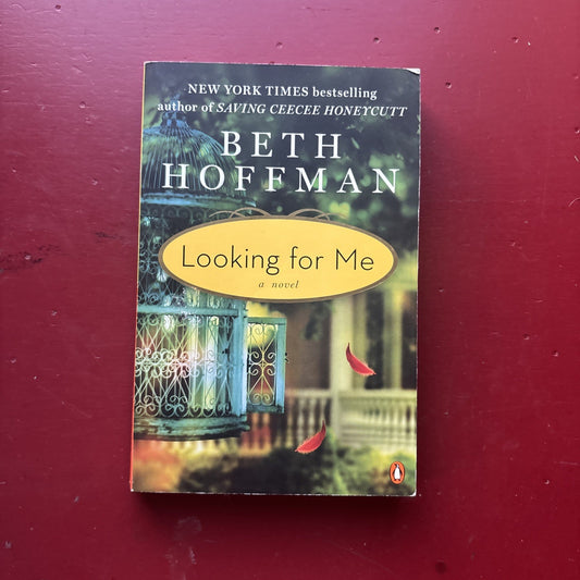 Looking for Me by Beth Hoffman: Used
