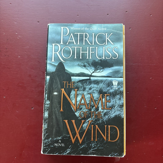 The Name of the Wind by Rothfuss, Patrick