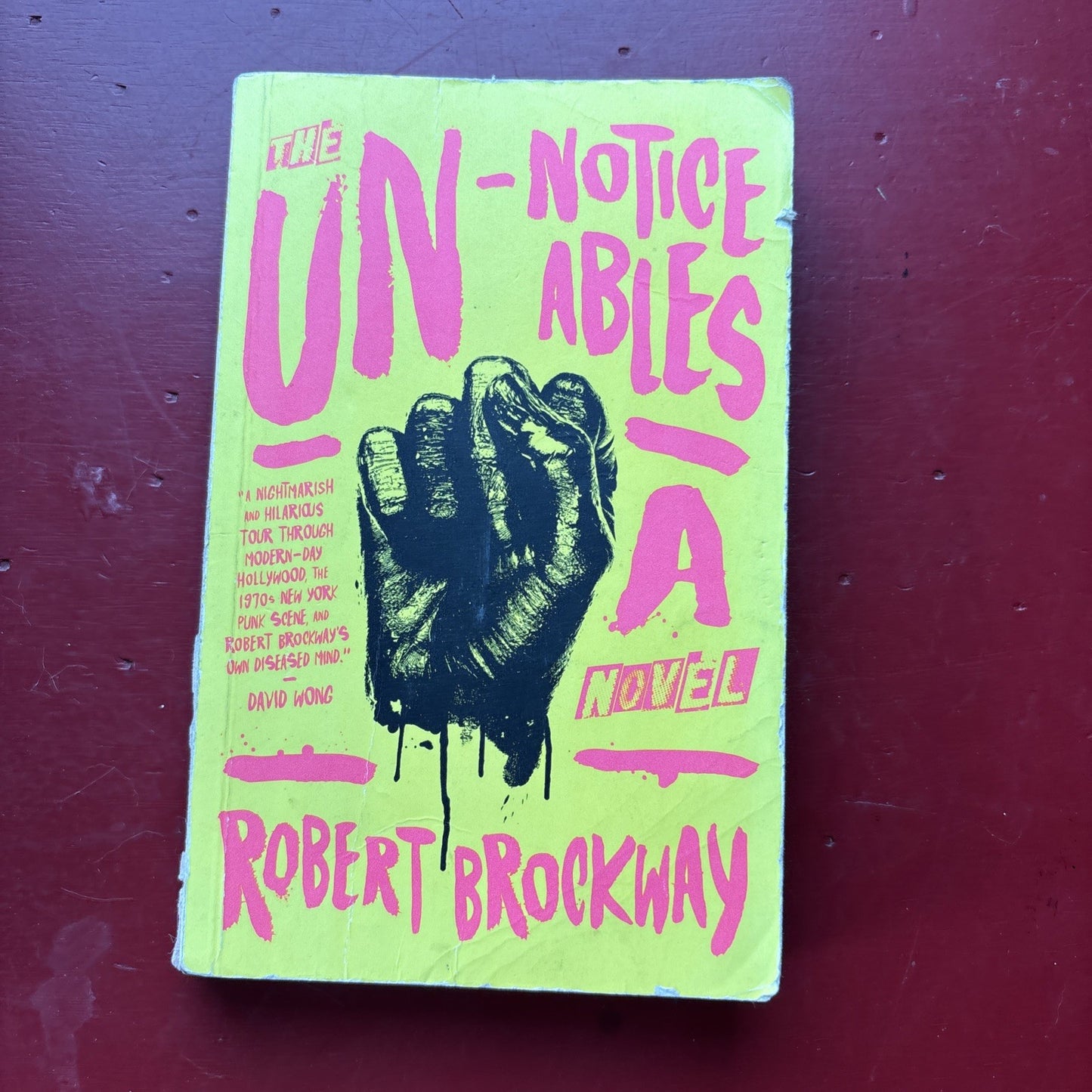 The Unnoticeables: A Novel (The Vicious Circuit), Brockway, Robert, 978076537967