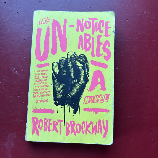 The Unnoticeables: A Novel (The Vicious Circuit), Brockway, Robert, 978076537967